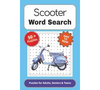 Scooter Word Search Puzzle Book: Word Search with Easy to Read Print about a Scooter, Scooter Mechanics, Scooter Restoration Enthusiast and More | 6x9 ... Gift for Vacations, Holidays and Free time