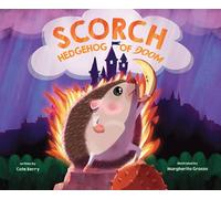 Scorch, Hedgehog of Doom
