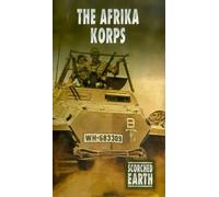 Scorched Earth - Scorched Earth: The Africa Korps [VHS]