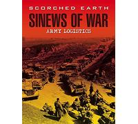 Scorched Earth: Sinews of War