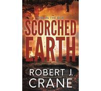 Scorched Earth (The Girl in the Box)