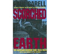 Scorched Earth: The Russian-German War 1943-1944