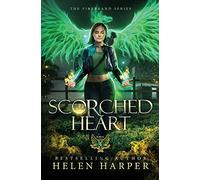 Scorched Heart (The Firebrand Series)