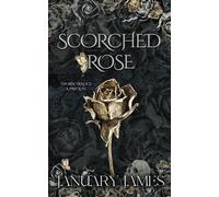 Scorched Rose: A Beauty and the Beast retelling (Thorn Trilogy)