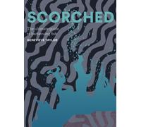 Scorched : The Ultimate Guide to Barbecuing Fish