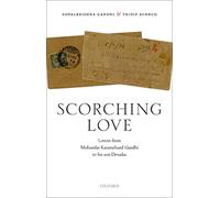 Scorching Love: Letters from Mohandas Karamchand Gandhi to his son, Devadas