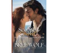 Scorned & Craved: The Frenchman's Lionhearted Wife: 17 (Love's Second Chance Series)