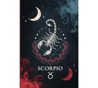 Scorpio Dark & Mysterious Composition Notebook: Zodiac-Inspired Journal for Passion & Transformation: A 6x9 Lined Notebook for Scorpio Souls Who Seek Depth, Mystery, and Personal Growth