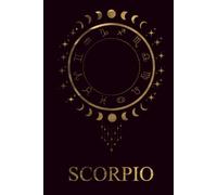Scorpio journal for Astrology Lovers, Gift: Scorpio Astrology Notebook for Daily Writing, Journaling, Gifting
