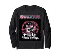 Scorpio Mood - Private Life Public Revenge Statement Design Long Sleeve T-Shirt