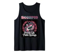 Scorpio Mood - Private Life Public Revenge Statement Design Tank Top