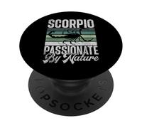 Scorpio Passionate by Nature Scorpio PopSockets Adhesive PopGrip