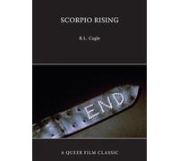 Scorpio Rising: A Queer Film Classic