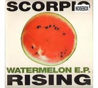 Scorpio Rising - Watermelon E.p.