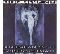 Scorpions - Scorpions - Send Me An Angel / Wind Of Change - [7"]