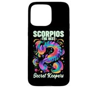 Scorpios the best secret keepers Case for iPhone 15 Pro Max