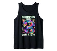 Scorpios The Best Secret Keepers Tank Top
