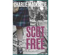 Scot Free: The Long Track Leading East