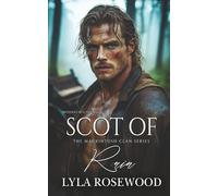 Scot of Ruin: Scottish Brother's Best Friend Romance (The Mackintosh Clan)