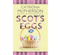 Scot’s Eggs: 8 (A Last Ditch Mystery)