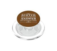 Scotch May Not Be The Answer But It’s Worth A Shot PopSockets PopGrip for MagSafe