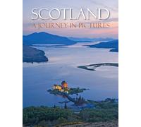 Scotland: A Journey in Pictures