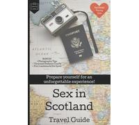 Scotland Alba FAKE Travel Tour Guide: Funny GAG GIFT for Honeymoon Vacation Just Married Bride Groom Holiday