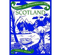 Scotland (Amazing and Extraordinary Facts)