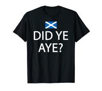 Scotland Ancestry Did Ye Aye T-Shirt