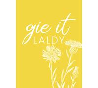 Scotland Flower Quote Gie it Laldy Large Canvas Wall Art Print