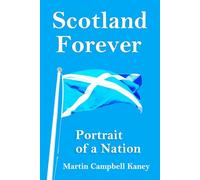 Scotland Forever: Portrait of a Nation