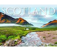 Scotland: Highlands, Islands, Lochs & Legends (Travel [Landscape format])