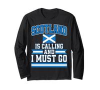 Scotland is Calling and I Must Go Long Sleeve T-Shirt