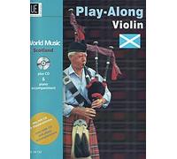 Scotland - Play Along Violin: World Music, Violin with CD or Piano Accompaniment