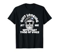 Scotland Quit looking at me with that tone of voice T-Shirt