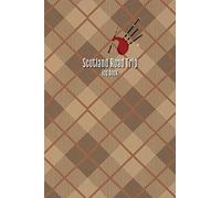 Scotland Road Trip Log Book: A Travel Sized Tracker and Journal For Scottish Road Trips | Notebook & Journal | Great Gift for Scotland Lovers