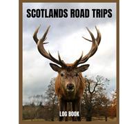 Scotland Road Trips: Camper Van and Caravan Road Trip Journal