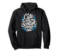 Scotland Roots Heritage, Cute Until My Scottish Comes Out Pullover Hoodie