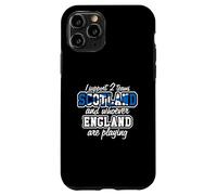 Scotland Rugby I Support Two Teams Funny Scottish Fan Quote Case for iPhone 11 Pro