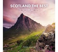 Scotland The Best 100 Places