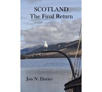 Scotland - The Final Return