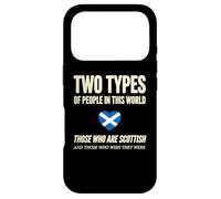 Scotland Two Types of People Scottish Humor Fun Case for iPhone 17 Pro