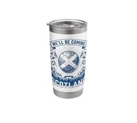 Scotland We'll Be Coming Stainless Steel Insulated Tumbler