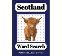 Scotland Word Search For Adults & Teens: Scottish Towns & Villages Travel Word Search Puzzle Book For Adults & Teens