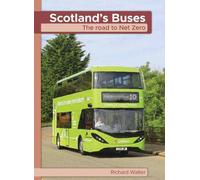 Scotland's Buses: The road to Net Zero