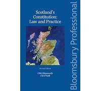 Scotland's Constitution Law and Practice