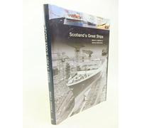 Scotland's Great Ships