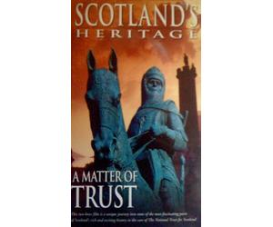 Scotland's Heritage 'A Matter of Trust' [VHS]