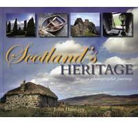 Scotland's Heritage: A photographic journey