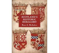 Scotland's Historic Heraldry